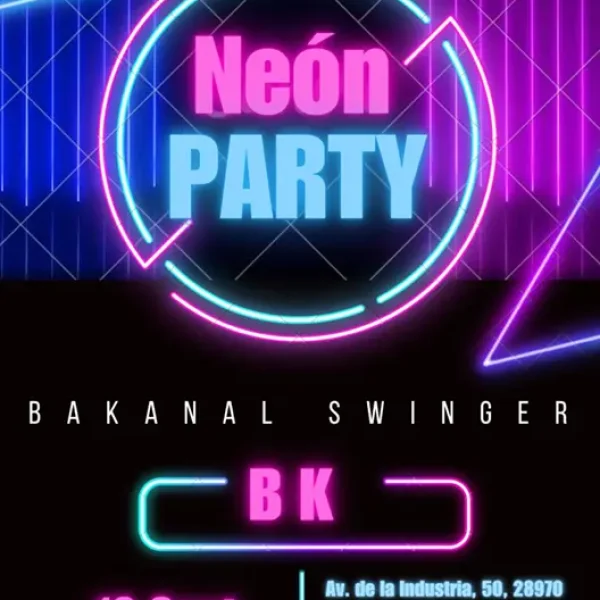 Neon Party evento Bakanal Swinger